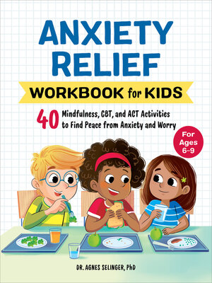cover image of Anxiety Relief Workbook for Kids